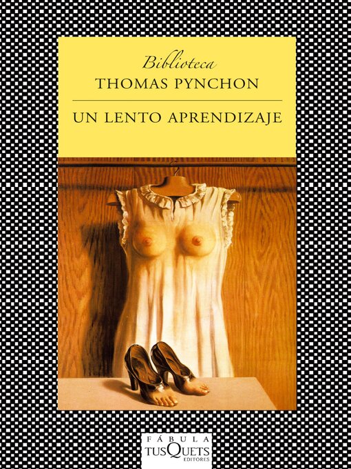 Title details for Un lento aprendizaje by Thomas Pynchon - Wait list